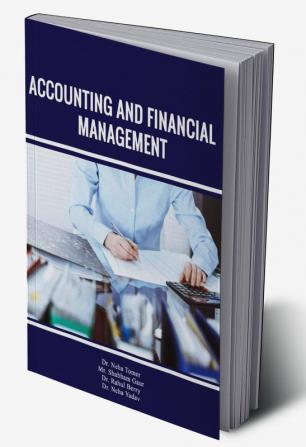 ACCOUNTING AND FINANCIAL MANAGEMENT