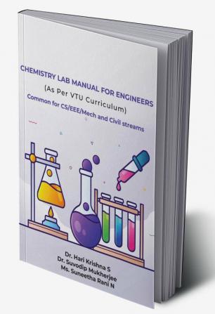 Chemistry Lab Manual for Engineers (As Per VTU Curriculum) Common for CS/EEE/Mech and Civil streams