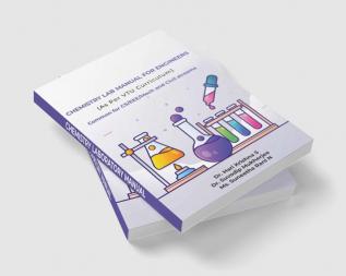 Chemistry Lab Manual for Engineers (As Per VTU Curriculum) Common for CS/EEE/Mech and Civil streams