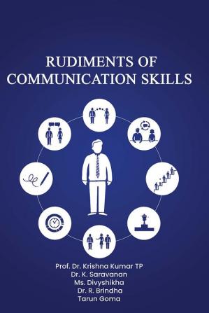 Rudiments of Communication Skills