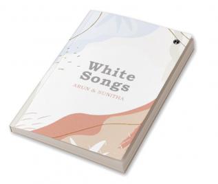 White Songs