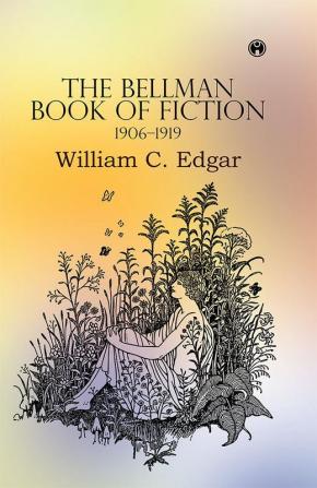 The Bellman Book of Fiction