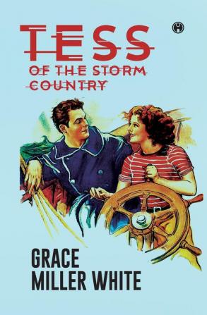 Tess of the Storm Country