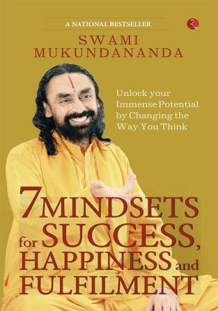 7 MINDSETS FOR SUCCESS HAPPINESS AND FULFILMENT