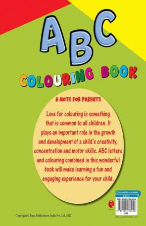 ABC COLOURING BOOK FOR AGE 2 TO 5 YEARS