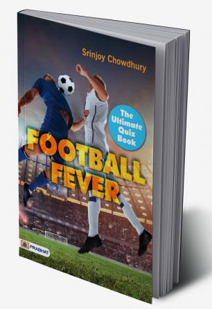 Football Fever : The Ultimate Quiz Book