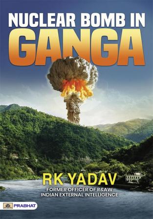 Nuclear Bomb In Ganga