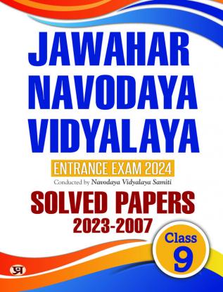 Jawahar Navodaya Book For Class 9 Jnv Entrance Solved Papers (2007-2023) Book 2024