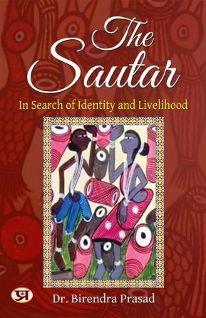 The Sautar: In Search of Identity and Livelihood