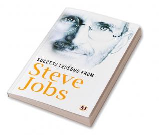 Success Lessons From Steve Jobs