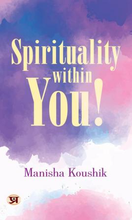 Spirituality Within You