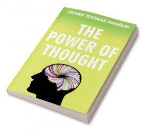 The Power of Thought