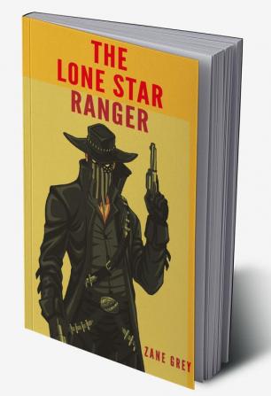 The Lone Star Ranger