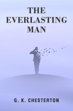 The Everlasting Man