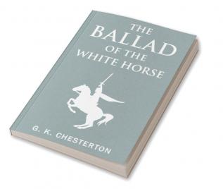 The Ballad of the White Horse