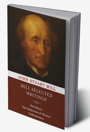 Mill Selected Writings