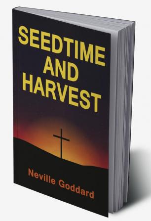 Seedtime and Harvest