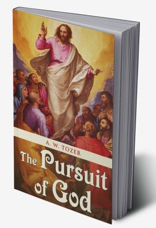 The Pursuit of God