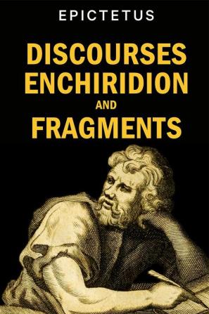 Discourses Enchiridion and Fragments