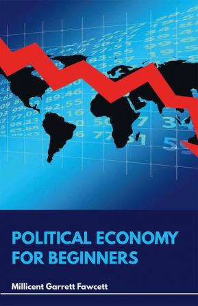 Political Economy for Beginners