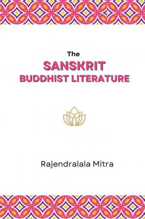 The Sanskrit Buddhist Literature