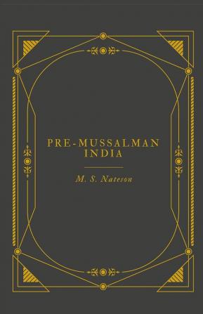 Pre-Mussalman India