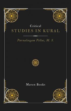 Critical Studies In Kural