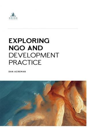 Exploring Ngo And Development Practice