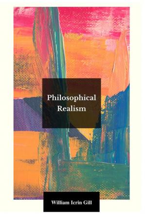 PHILOSOPHICAL REALISM