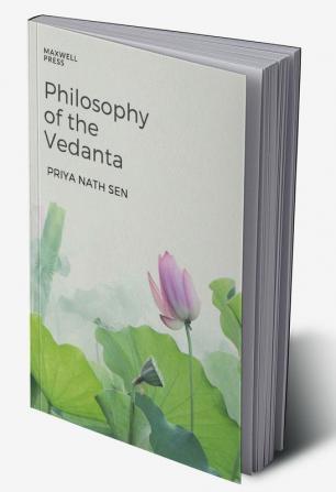 PHILOSOPHY OF THE VEDANTA