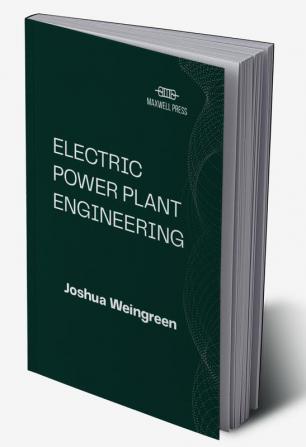 Electric Power Plant Engineering