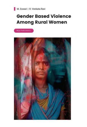 Gender Based Violence Among Rural Women