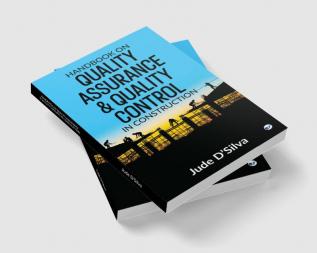 Handbook on Quality Assurance & Quality Control in Construction