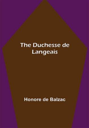 The Duchesse de Langeais