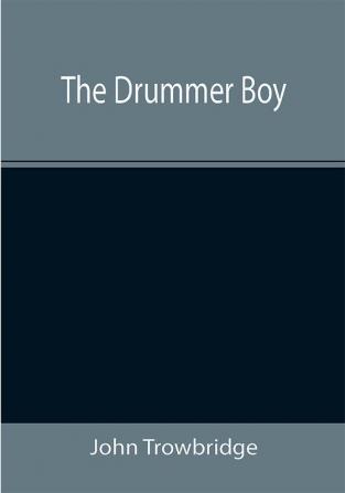 The Drummer Boy