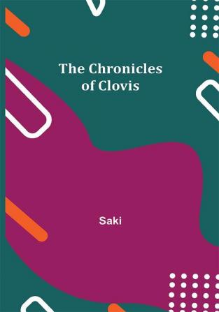 The Chronicles of Clovis