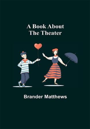 A Book About the Theater