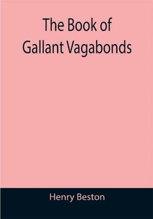 The Book of Gallant Vagabonds