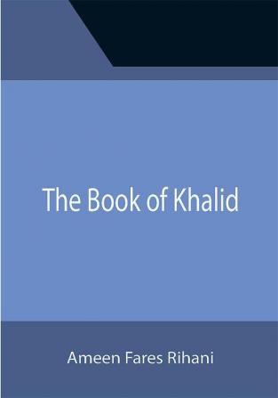 The Book of Khalid