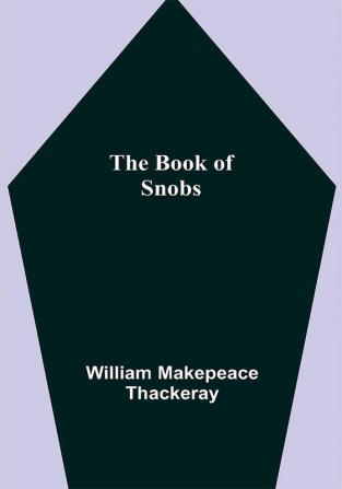 The Book of Snobs