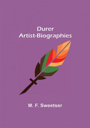 Durer Artist-Biographies