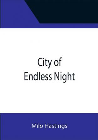 City of Endless Night