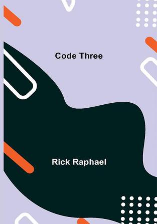 Code Three