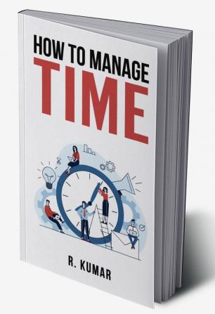 How to manage time