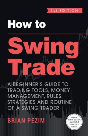 How to Swing Trade