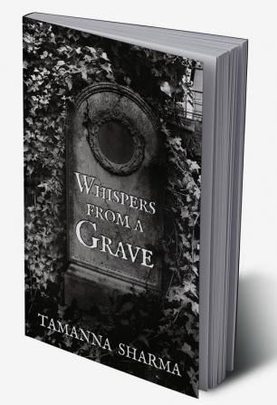 Whispers from a Grave