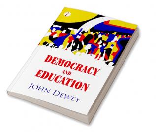 Democracy and Education