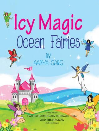 Icy Magic Ocean Fairies