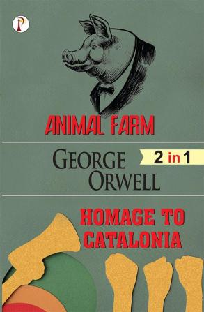 Animal Farm & Homage to Catalonia (2 in 1) Combo