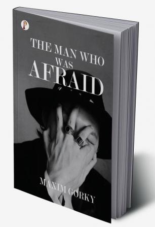 The Man Who was Afraid